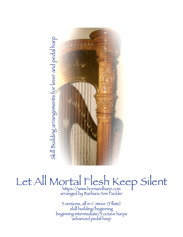 lever harp sheet music ~ pedal harp sheet music ~ Let All Mortal Flesh for harp solo - beginning and intermediate versions 