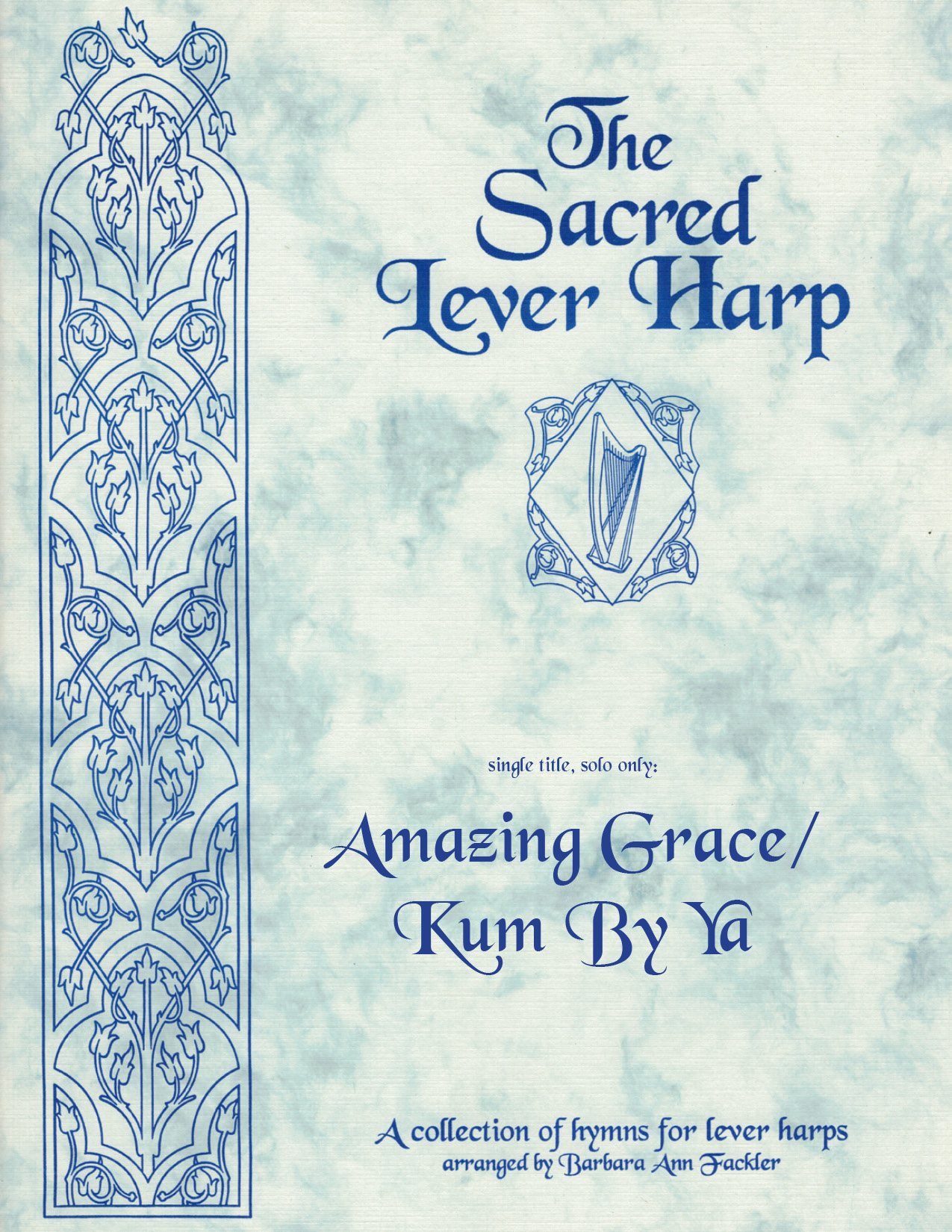 Amazing Grace/Kum Ba Ya, sheet music by Barbara Ann Fackler