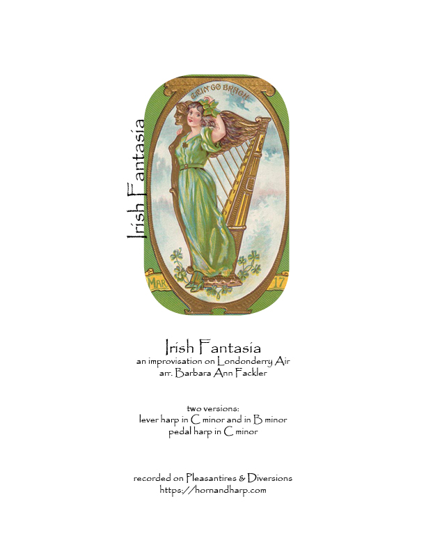 Irish Fantasia, improvisation on Londeonderry Air ~ harp solo