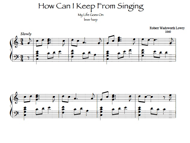 How Can I Keep From Singing ~ sheet music harp