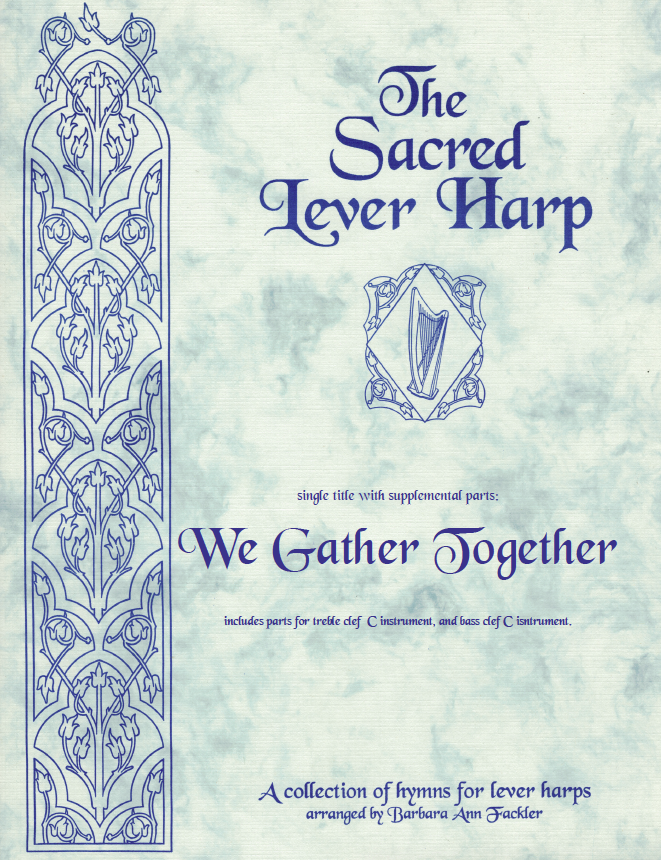 lever harp sheet music  ~ We Gather Together (KREMSER) sheet music